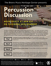 The Bronx Music Heritage Center presents "Percussion Discussion" - Wednesdays at 8 PM EST on facebook.com/bxmusic - May 13: Drumset Set-up by Will Calhoun