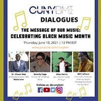 CUNY BMI Dialogues / The City University of New York (CUNY) Black Male Initiative / The Message of our music, Celebrating Black Music Month - Thursday, June 10, 2021 / 12 PM EST / With Dr. Shawn Best (University Director, BMI,) Beverly Paige (Former VP Universal Music,) Allan Harris (Jazz Vocalist, Stylist, Arranged,) and Will Calhoun (Drummer, Producer, for the Grammy Award Winning Rock Band, "Living Colour".) Follow CUNY BMI on Facebook, YouTube, Twitter, and Instagram at @cunybmi.
