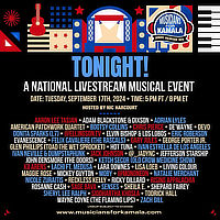 TONIGHT! A NATIONAL LIVESTREAM MUSICAL EVENT / DATE: TUESDAY, SEPTEMBER 17TH, 2024  TIME: 5 PM PT / 8 PM ET / HOSTED BY NIC HARCOURT - - - AARON LEE TASJAN  ADAM BLACKSTONE & DIXSON  ADRIAN LYLES  AMERICAN PATCHWORK QUARTET  BOOTSY COLLINS  CHRIS PIERCE  DE'WAYNE  DEVO DONITA SPARKS (L7)  @ELLINGSON.TV  ELVIN BISHOP & LOS LOBOS  ERIC ROBERSON EVANESCENCE  FELIX CAVALIERE (THE RASCALS)  GARY JULES  GEORGE PORTER JR.  GLEN PHILLIPS TOAD THE WET SPROCKET)  HOT TUNA  IVAN ESTRELLA DE LOS ANGELES  IVAN NEVILLE & DUMPSTAPHUNK  JACK JOHNSON  @_JADYNC  JEFFERSON STARSHIP  JOHN DENSMORE (THE DOORS)  KETCH SECOR COLD CROW MEDICINE SHOW) KII ARENS  LACHI FT. MEDUSA  LARA DOWNES  LISA LOEB  LIVING COLOUR  MAGGIE ROSE  MICKEY GUYTON  MOBY  @MONONEON  NATALIE MERCHANT  NICOLE ZURAITIS  RECKLESS KELLY  RICKY DILLARD  RISING APPALACHIA ROSANNE CASH  SAGE BAVA  SENSES  SHEILA E.  SHEPARD FAIREY SHERYL LEE RALPH  SIDDHARTHA KHOSLA  TODRICK HALL  WAYNE COYNE (THE FLAMING LIPS)  ZACH GILL - - - LINEUP SUBJECT TO CHANGE - - - www.musiciansforkamala.com